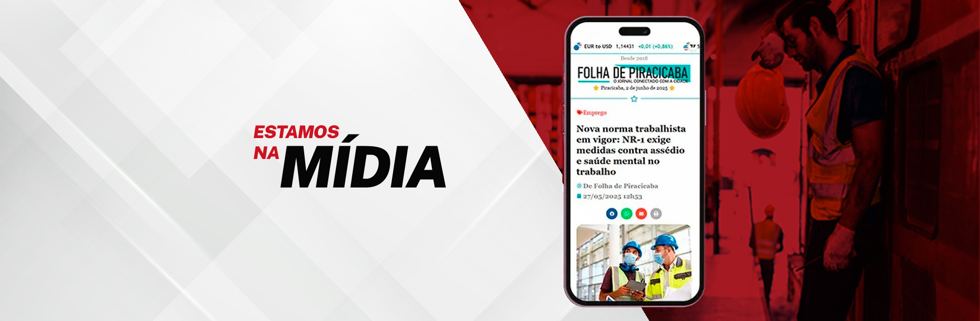 NA MÍDIA — "Nova norma trabalhista em vigor: NR-1 exige saúde mental no trabalho"