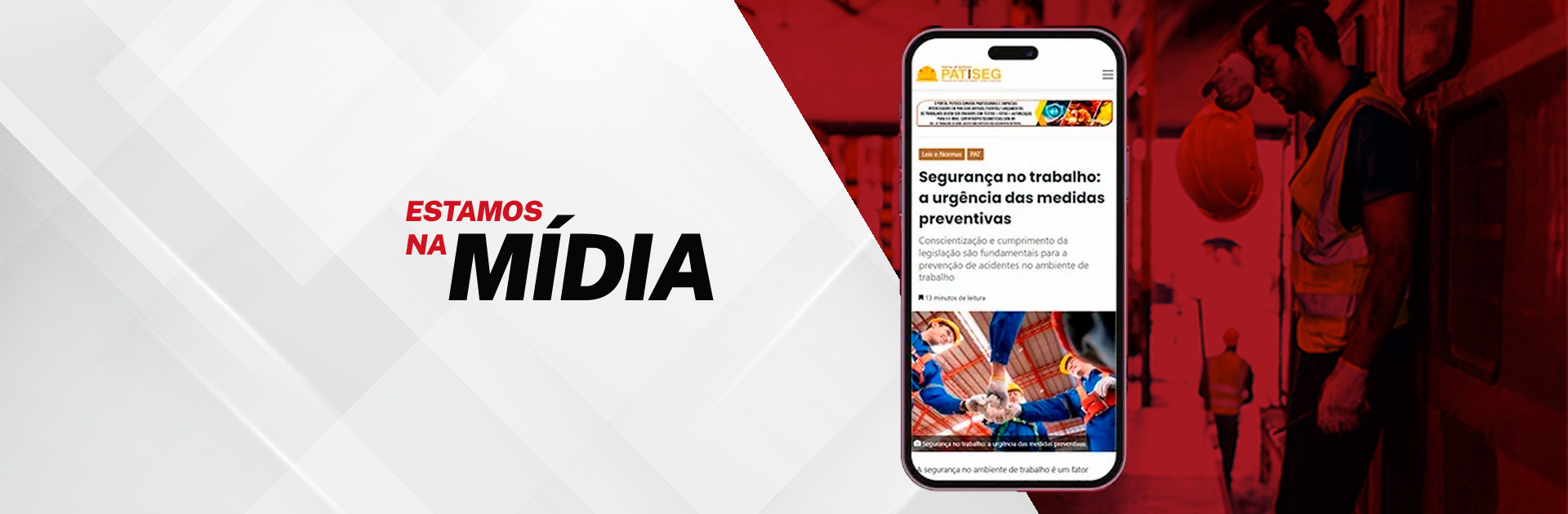 NA MÍDIA — "Segurança no trabalho, NR-1 e a urgência das medidas preventivas"