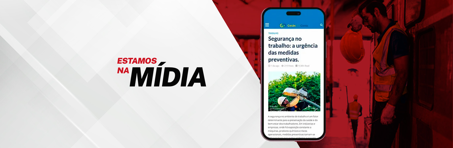 NA MÍDIA — "Segurança no trabalho: a urgência das medidas preventivas"
